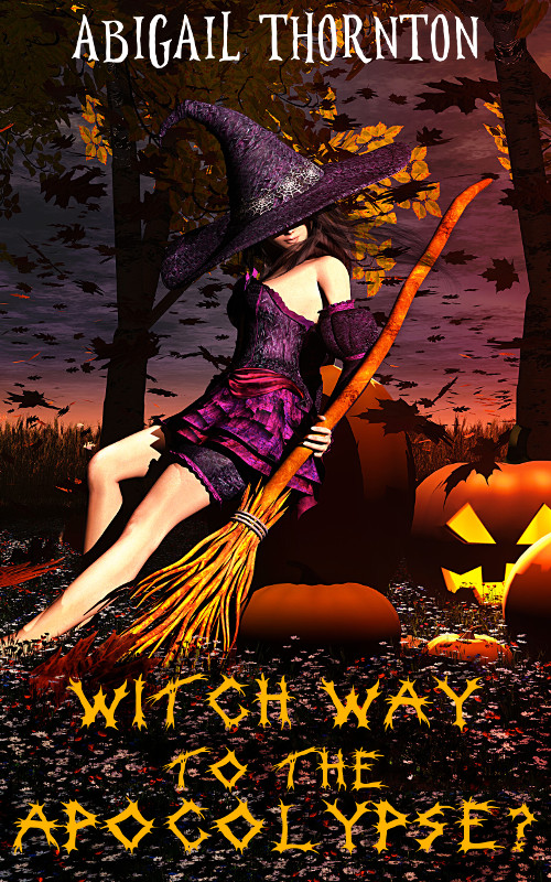 Witch Way to the Apocalypse?